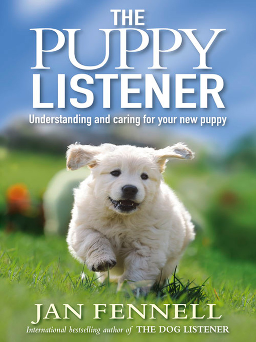 Title details for The Puppy Listener by Jan Fennell - Available